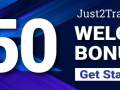 Receive Free $50 Forex No deposit Bonus on Just2Trade