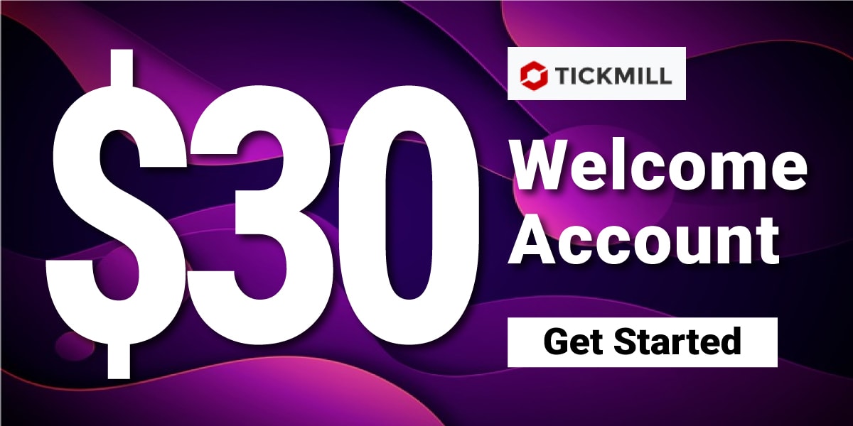 Forex $30 Welcome account no deposit bonus on Tickmill