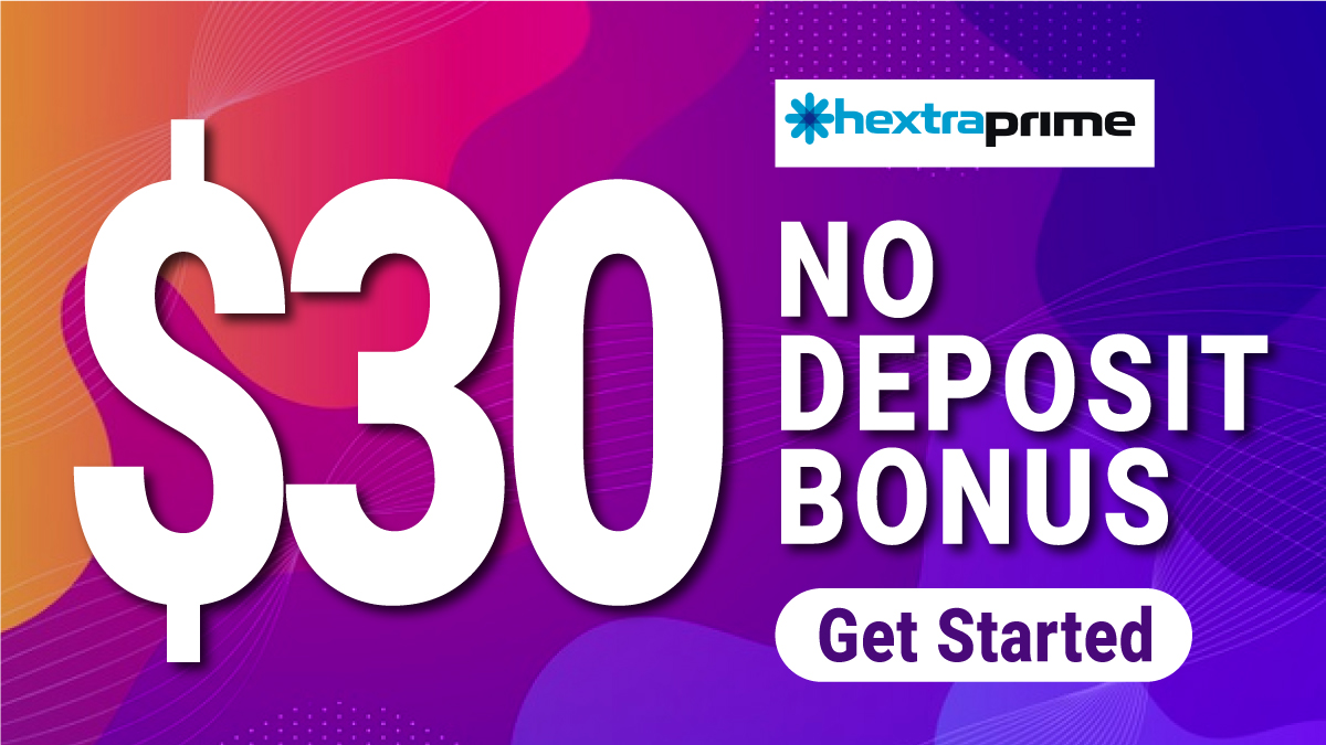 $30 Free Forex Welcome no deposit bonus on Hextraprime