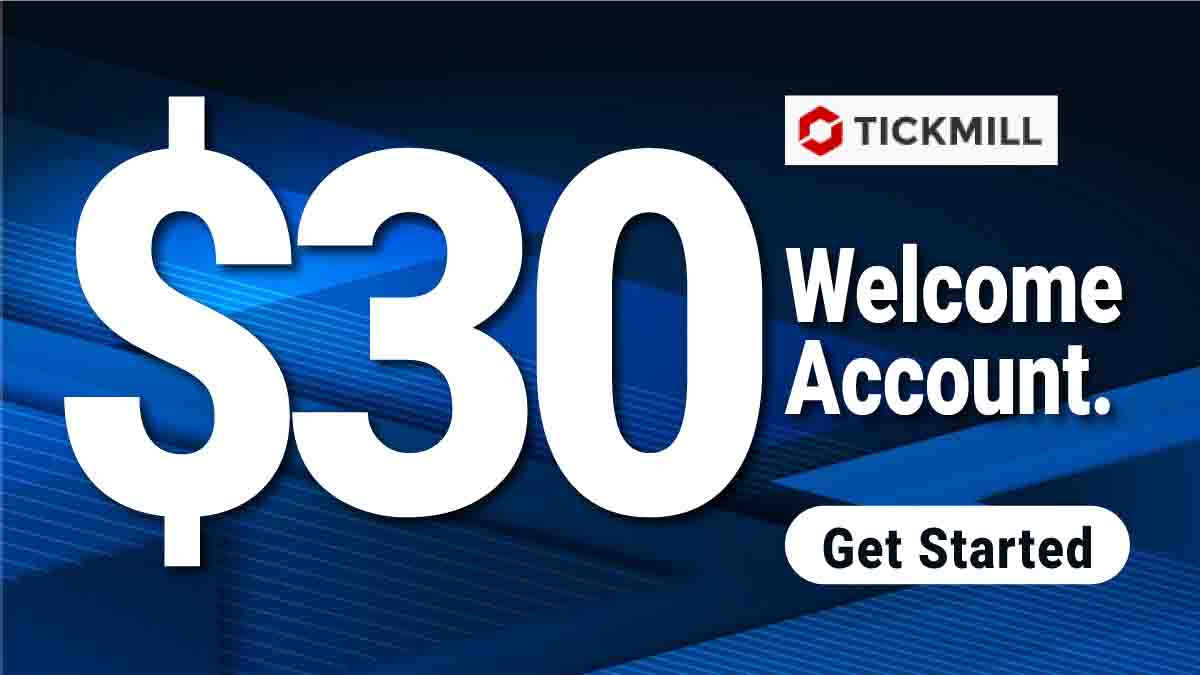 $30 welcome no deposit bonus offering by Tickmill