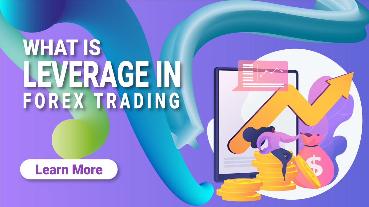 What is Leverage in Forex Trading