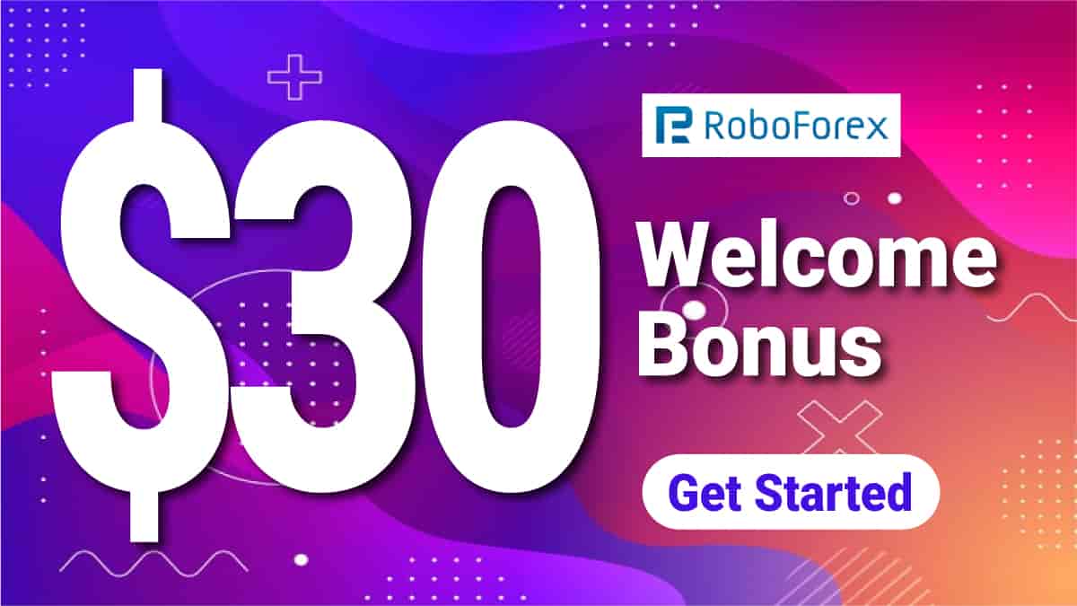 RoboForex Welcome Bonus 30 USD