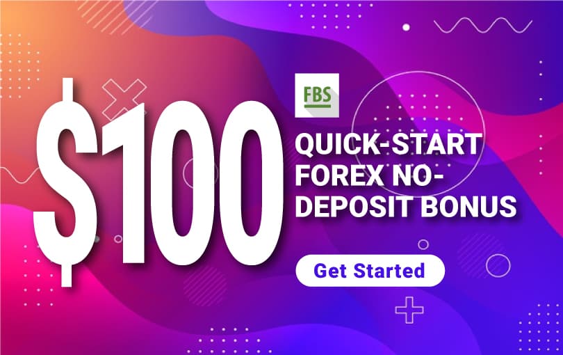 FBS $100 No Deposit Quickstart forex Bonus