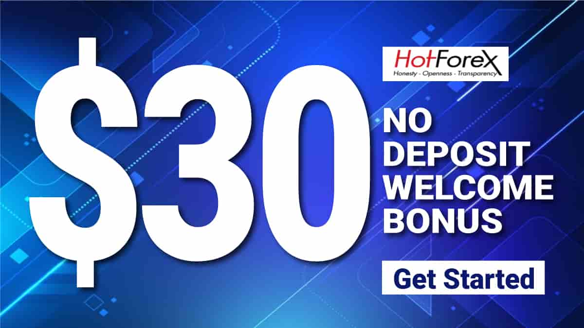 Get a $30 No Deposit Bonus from HotForex