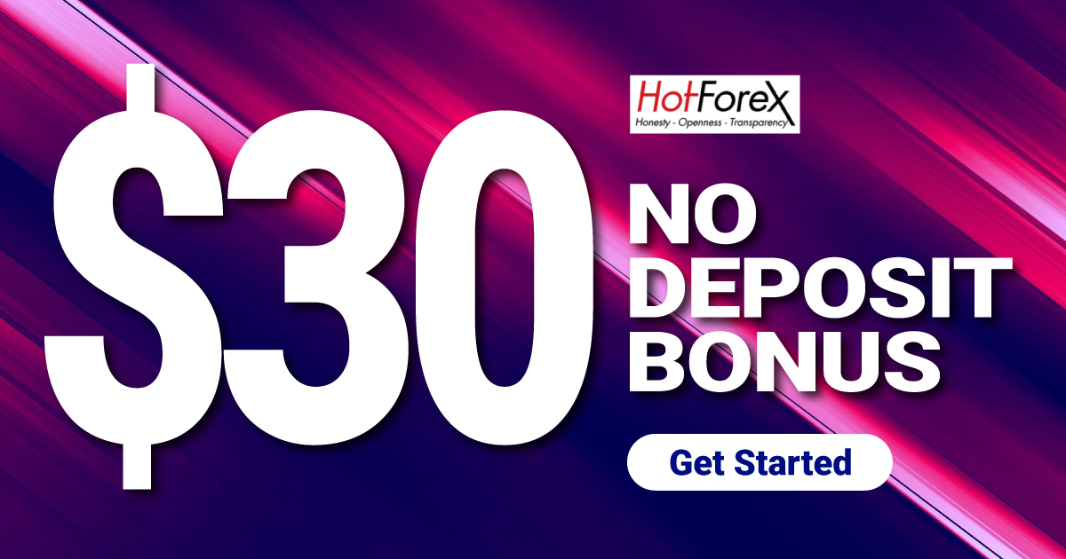 Get $30 Free No Deposit Bonus on HotForex
