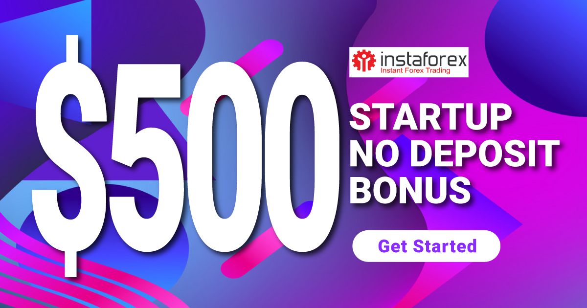 Get $500 STARTUP Bonus from InstaForex