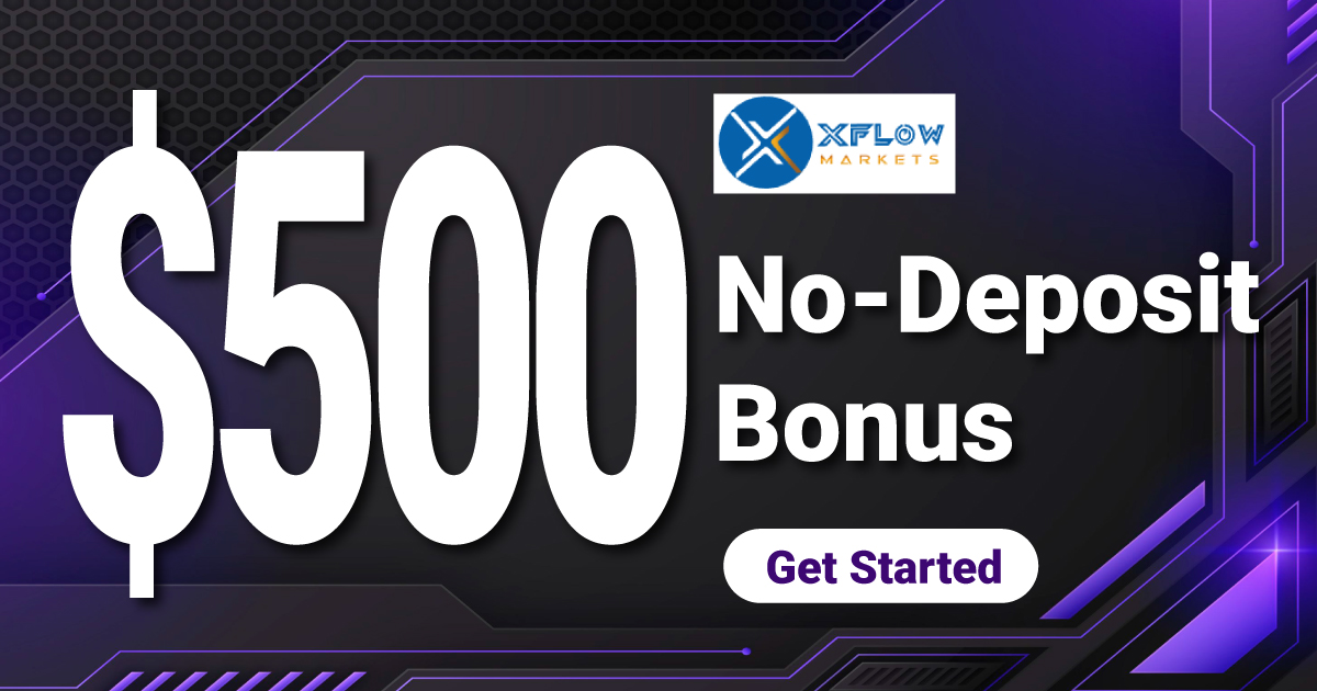 $500 No Deposit Bonus on XFlow Markets
