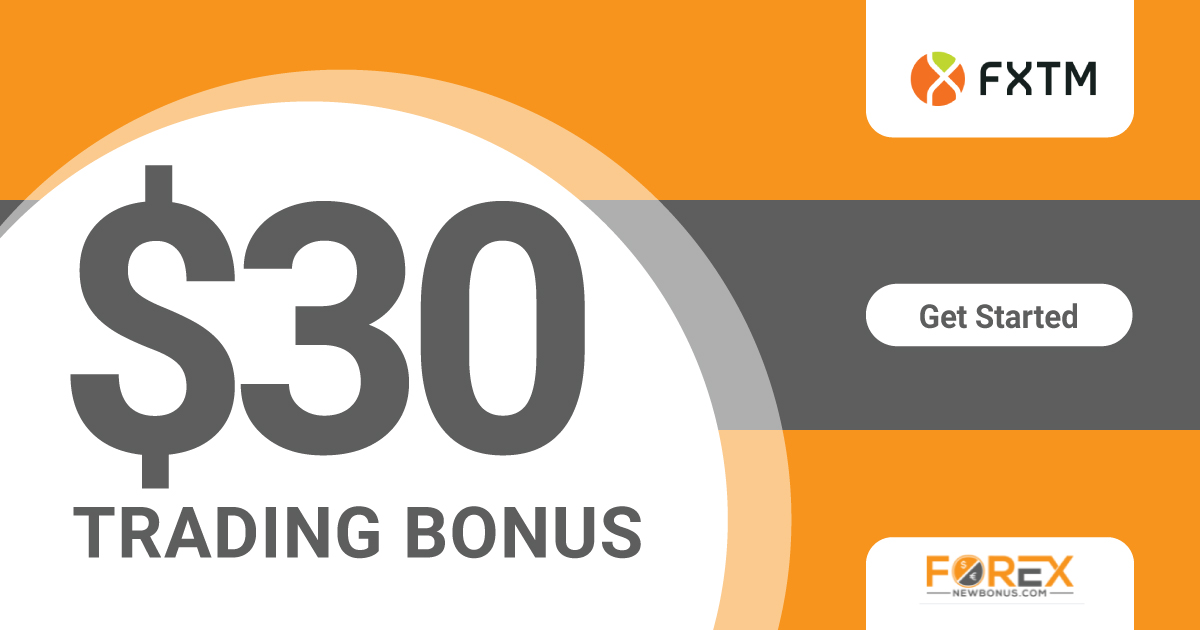 Enjoy 30 USD Forex Trading Bonus on FXTM