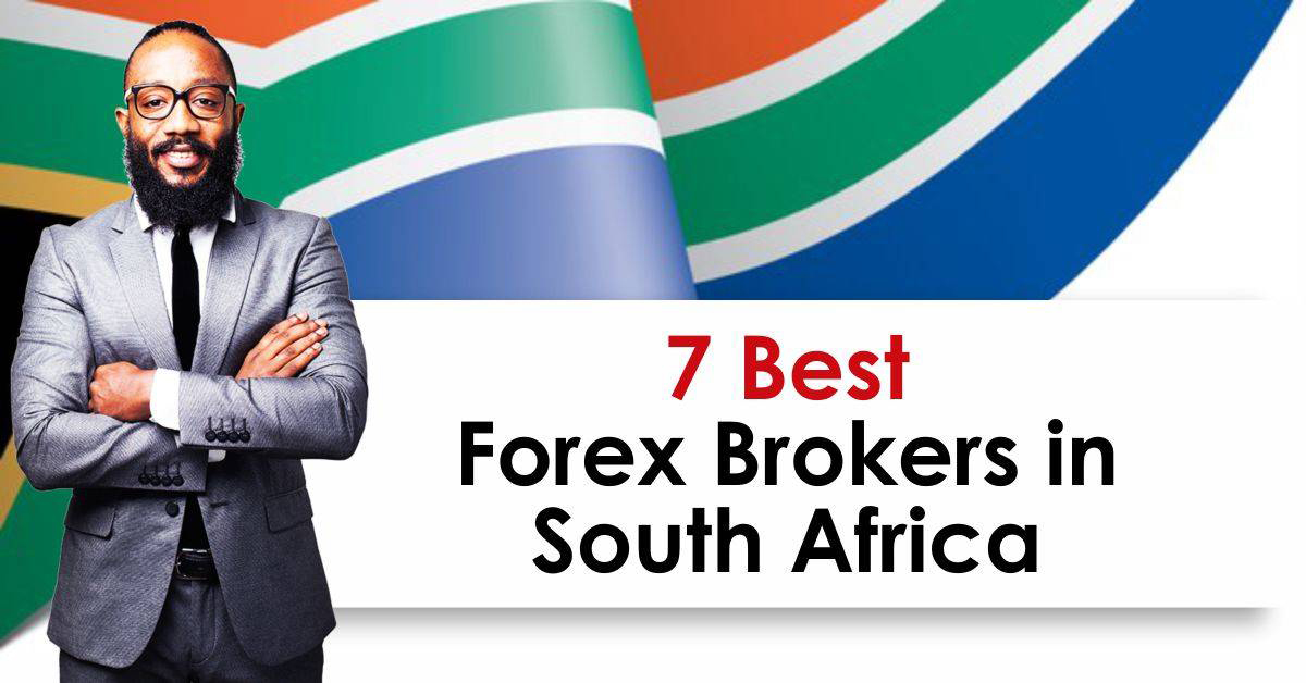 7 Best Forex Brokers in South Africa