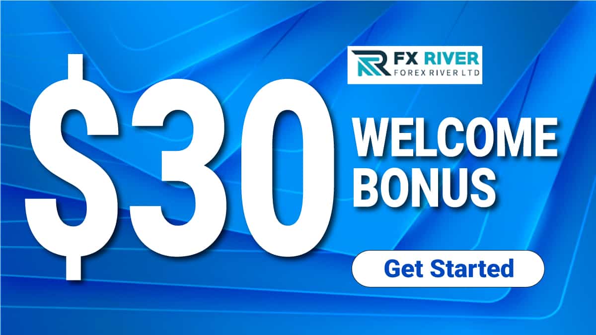 FxRiver $30 Forex No Deposit Welcome Bonus