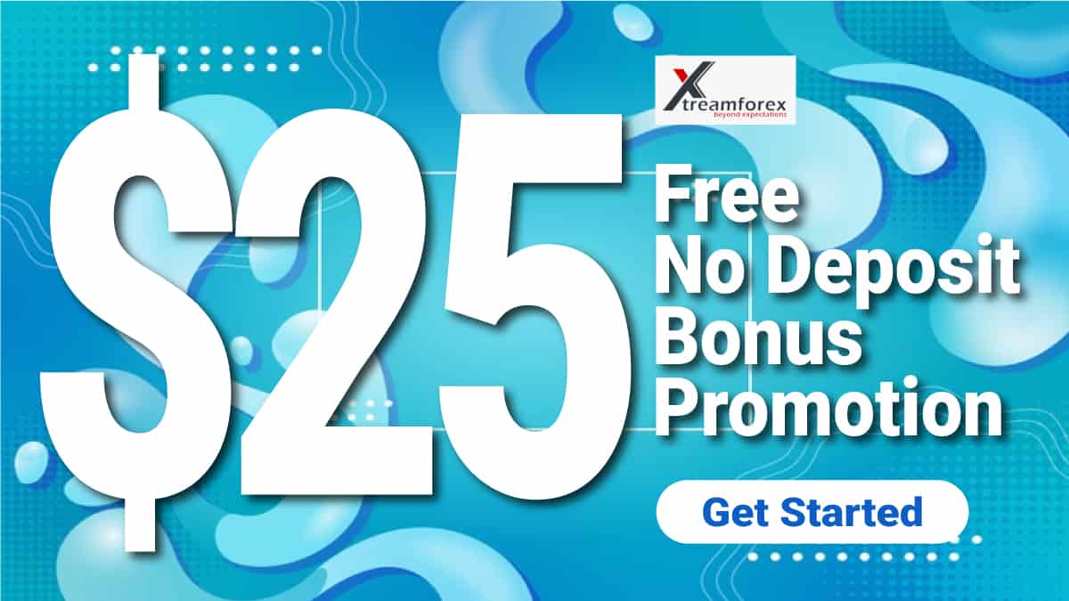 $25 Forex no deposit bonus from XtreamForex 