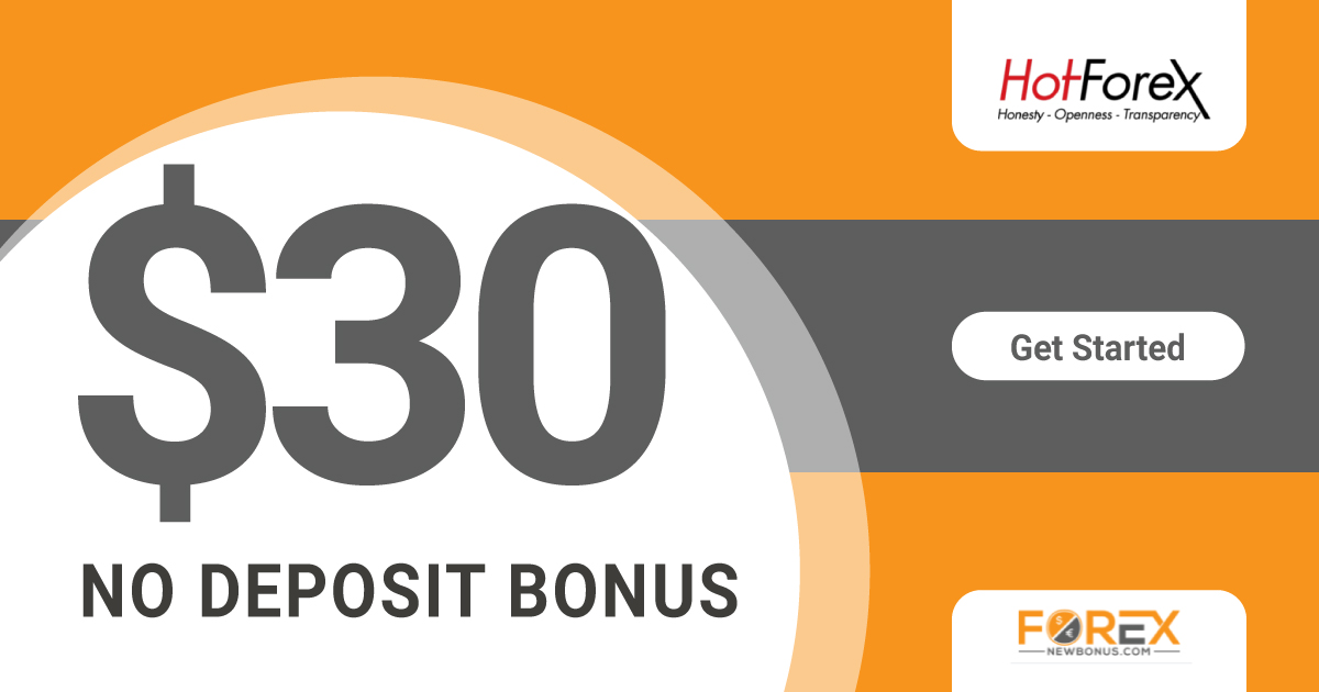 Get 30 USD Free Forex No Deposit Bonus