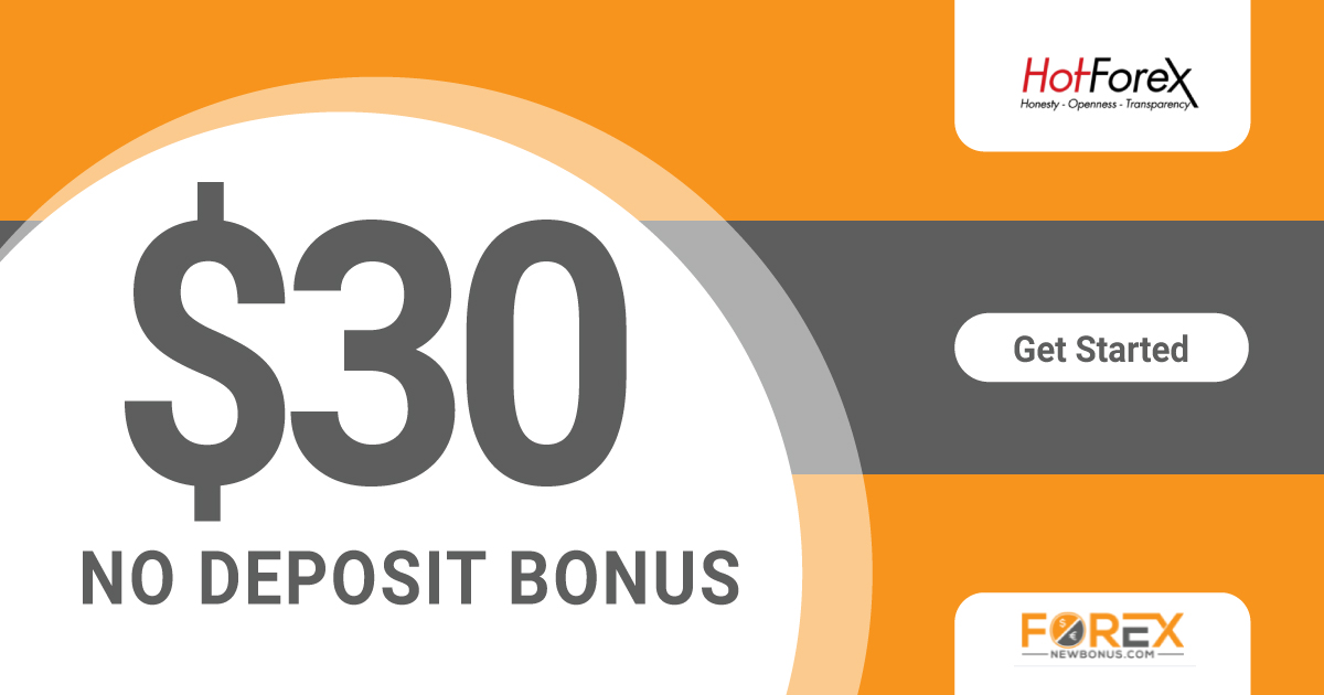 HotForex 30 USD No Deposit Forex Bonus