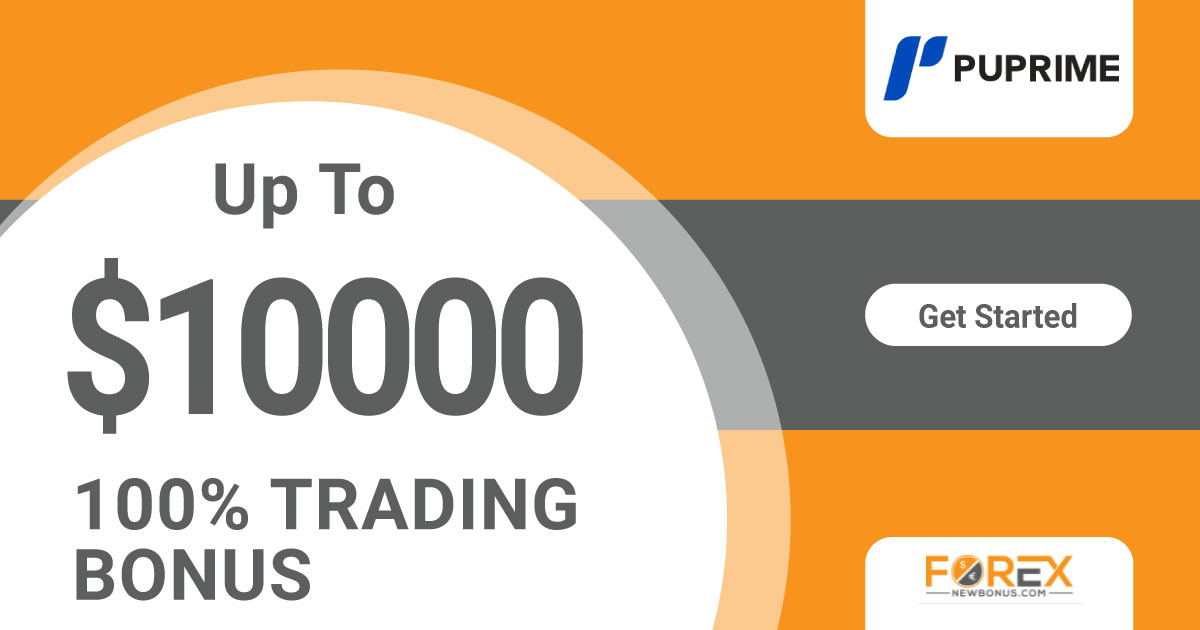Forex 100% Trading Deposit Bonus up to $10000 by Puprime