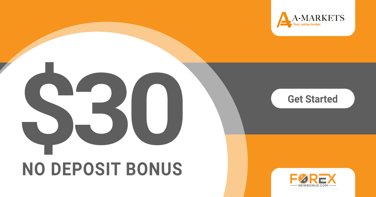 AMarkets Offers No Deposit Bonus of 30 USD