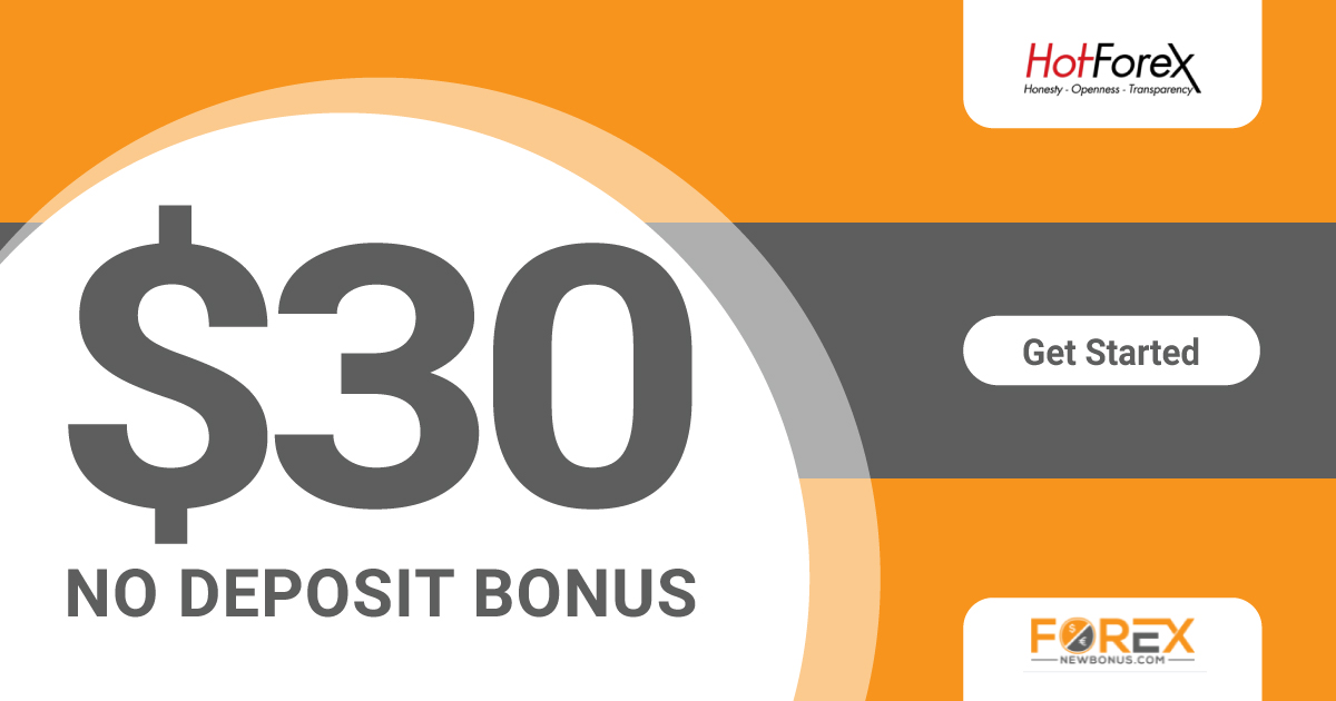 HotForex $30 Forex No Deposit Bonus
