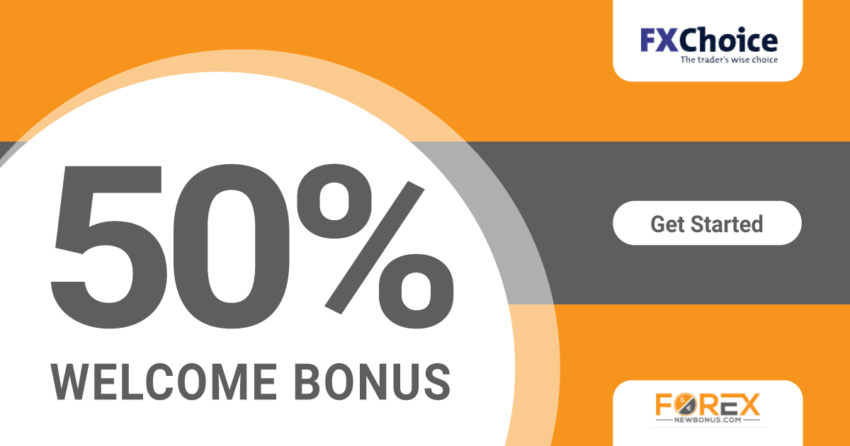 50% Welcome Forex Bonus from FXChoice