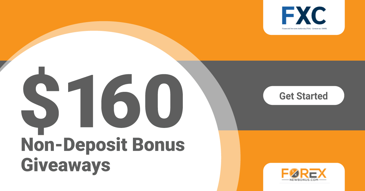 FXC broker Non Deposit 160 USD Bonus Giveaway