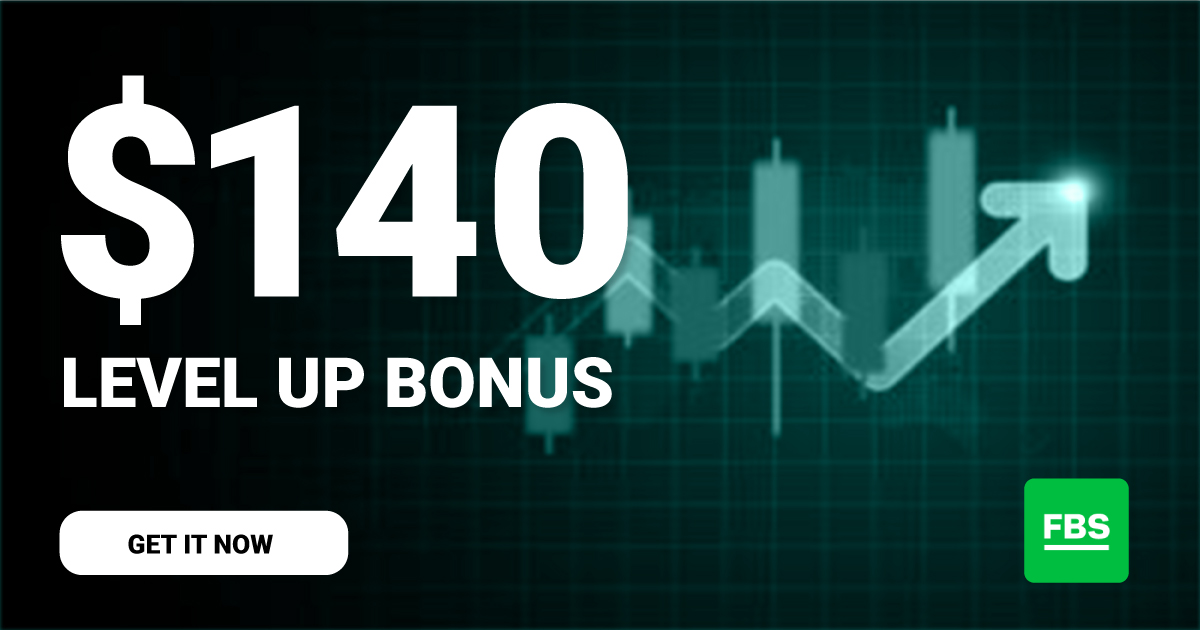 FBS broker 140 USD forex Level Up Bonus