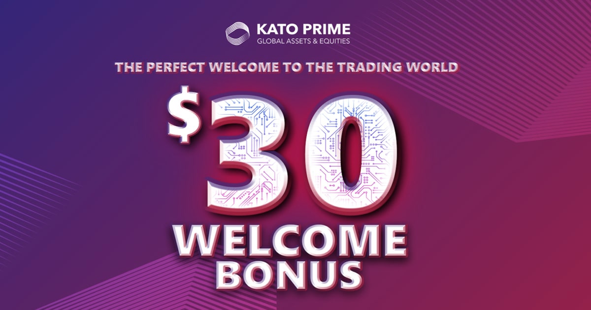 $30 Welcome Bonus - Kato Prime