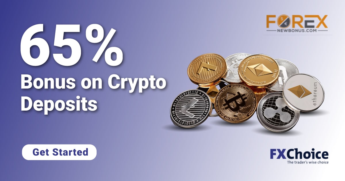 65% Bonus on Crypto Deposits - FXChoice