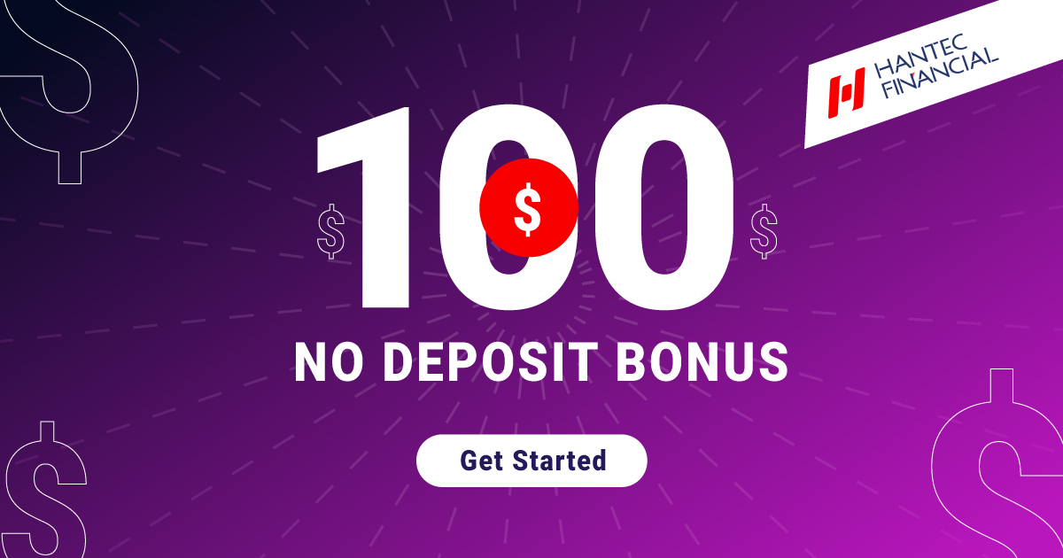 Forex $100 No Deposit Bonus - Hantec Financial