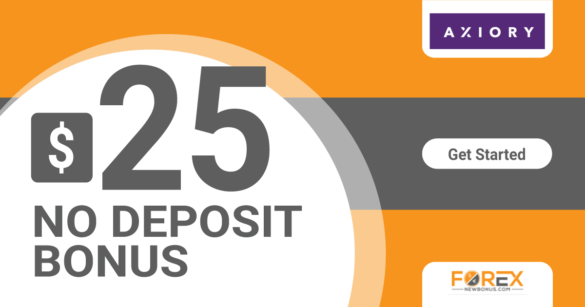 $25 No Deposit Bonus offed by Axiory