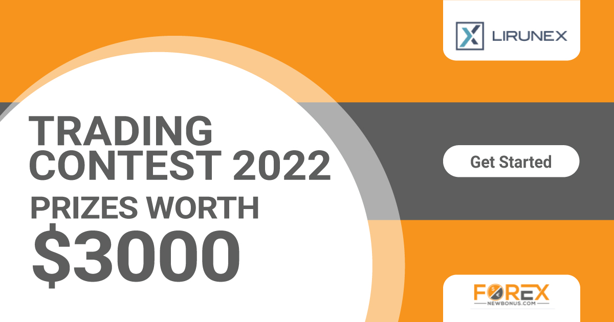 Trading Contest 2022 up to 1000 USD from Lirunex