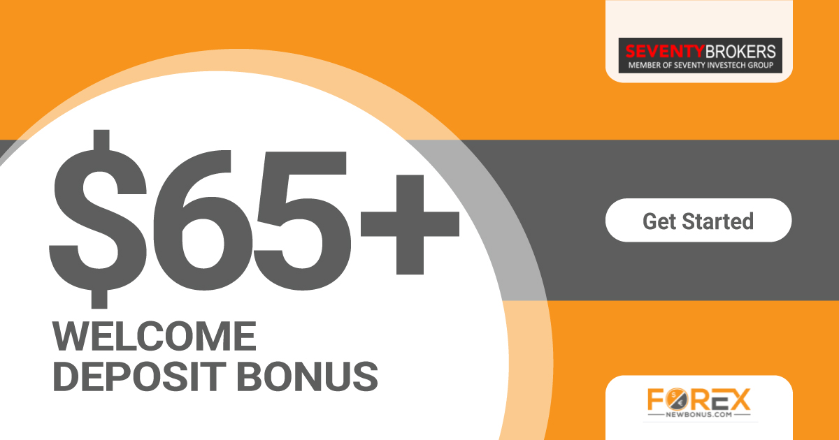 SeventyBrokers $65+ Deposit Bonus