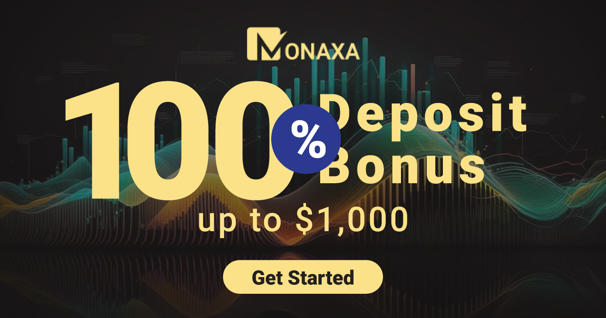 Forex 100% Welcome Deposit Bonus of up to 1000 USD from Monaxa