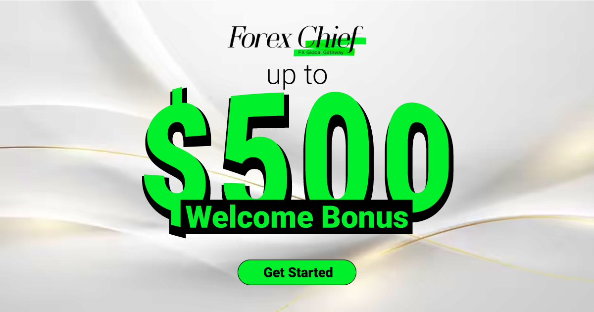 ForexChief 100% Forex Welcome Bonus Up to $500