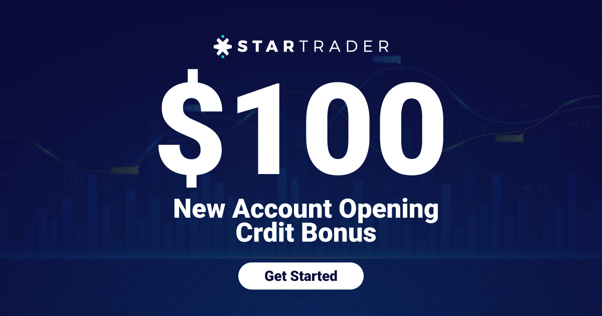 Forex $100 Account Opening No Deposit Bonus by Startrader