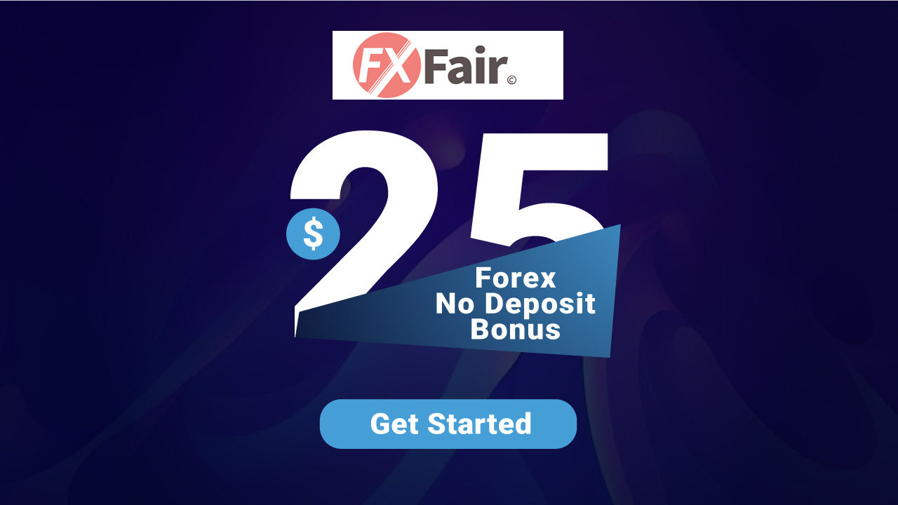$25 Account Opening Forex No Deposit Bonus at FXFair
