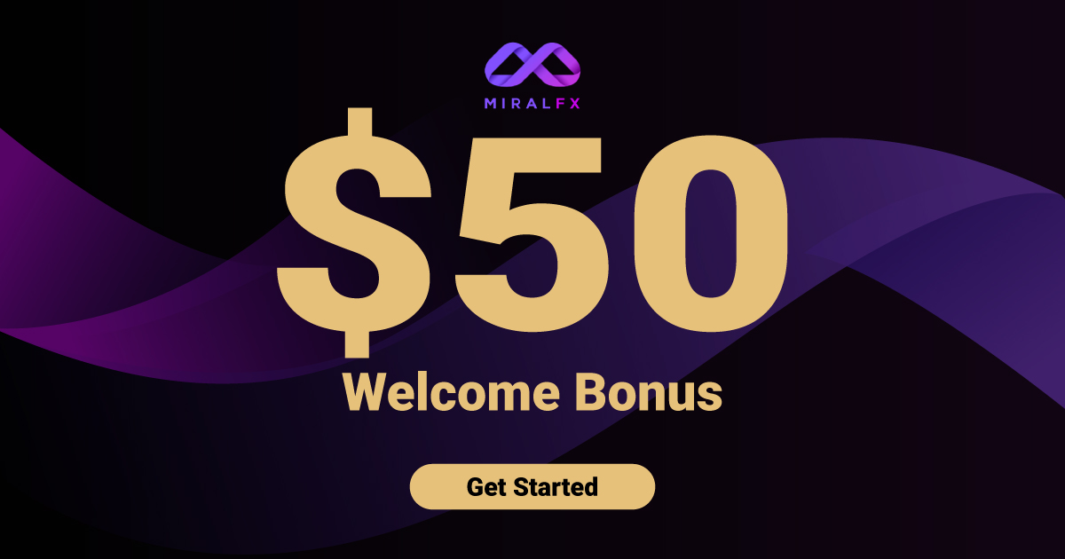 Forex $50 No Deposit Welcome Bonus by MIRALFX