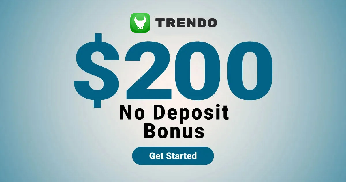 Trendo Broker is providing No Deposit Bonus of $200