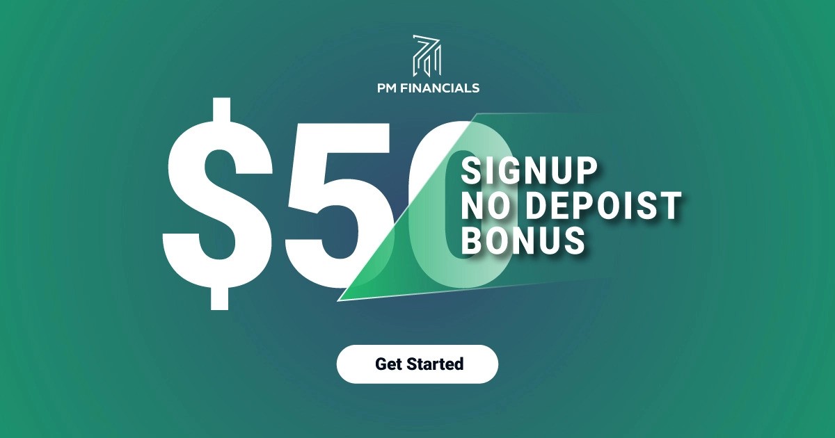 PM Financials $50 No Deposit Trading Bonus Program