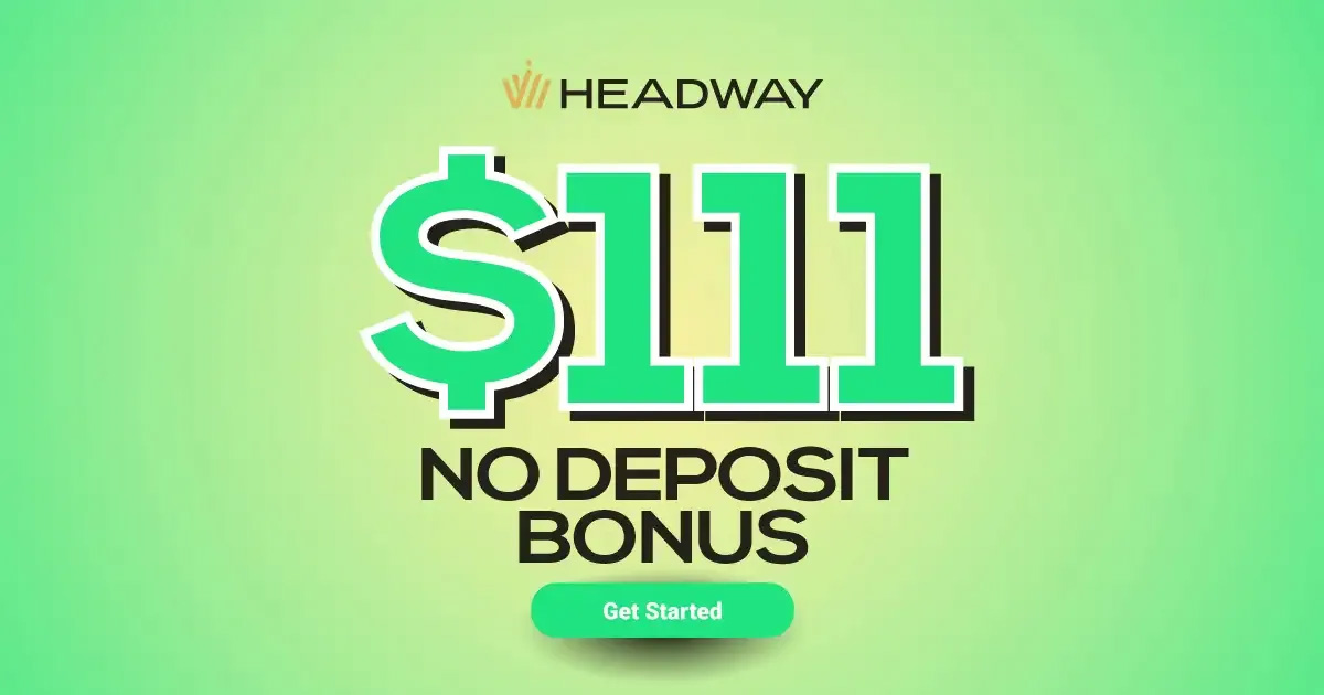 Trading Potential with $111 Headway No Deposit Bonus