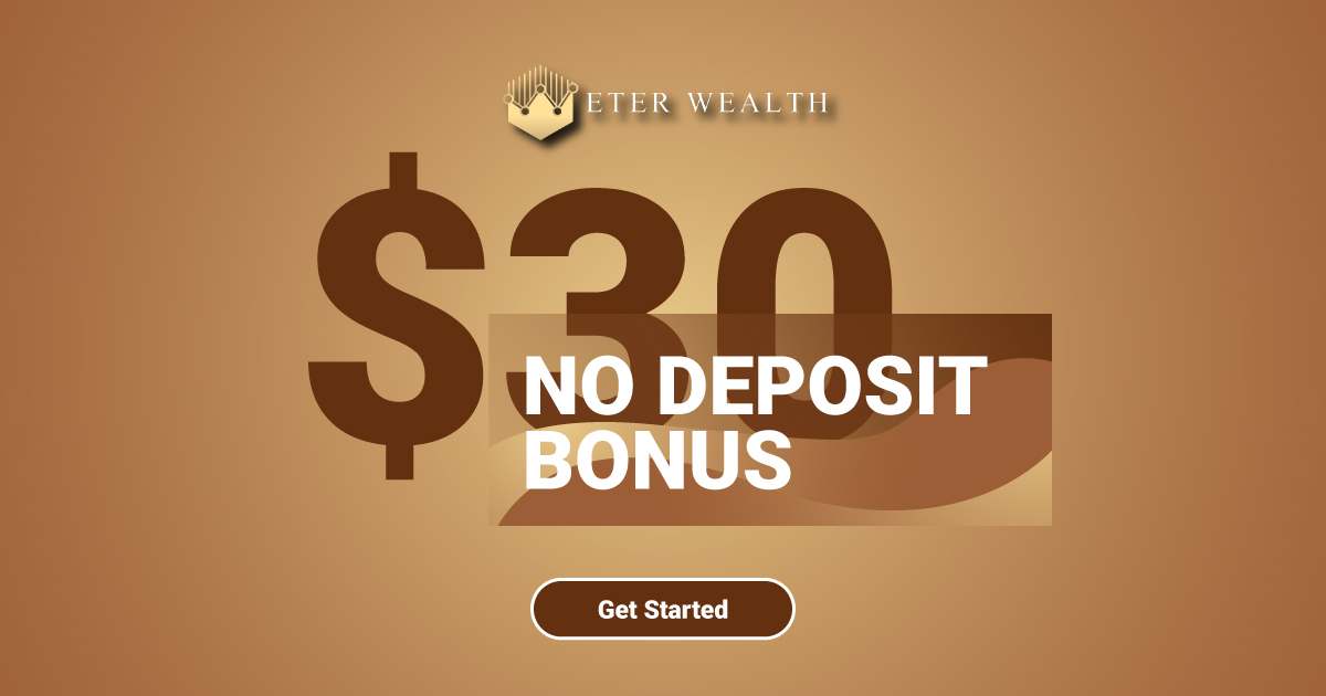 Forex Trading $30 Free No Deposit Bonus at Eterwealth