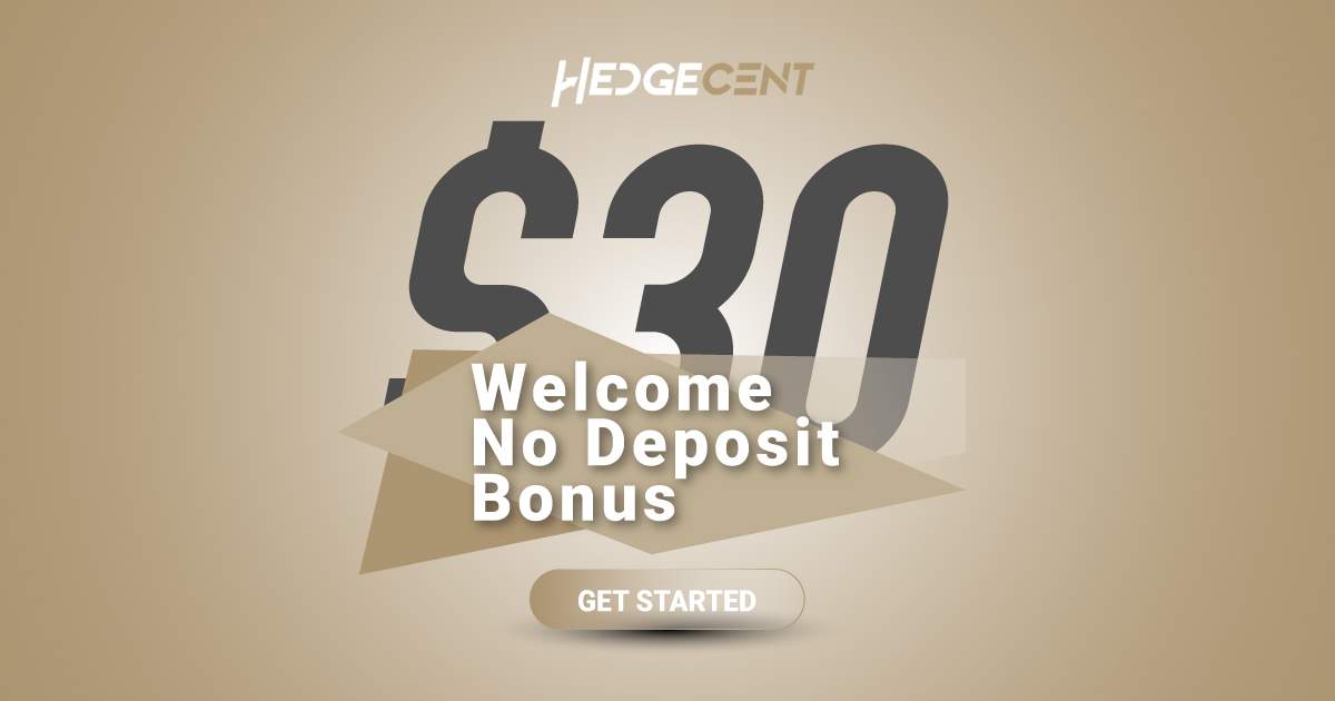 Forex Risk Free $30 No Deposit Bonus by the Hedgecent