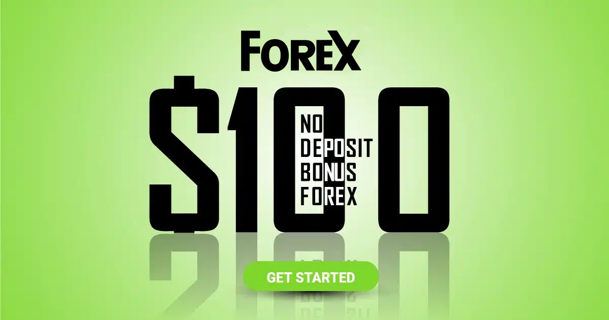 $100 Forex welcome bonus and a 100% deposit bonus